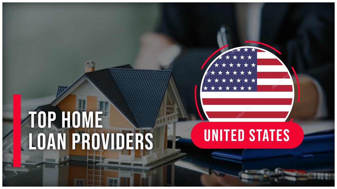 Top Home Loan Providers